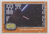 Last Duel on the Death Star #/50