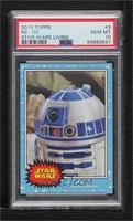 R2-D2 [PSA 10 GEM MT] #/2,710