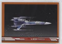 X-Wing Fighter #/99