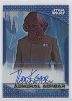 Tom Kane Voice of Admiral Ackbar #/150