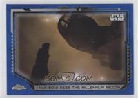 Han Solo Sees The Millennium Falcon #/99