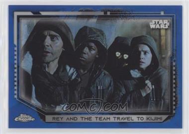 2021 Topps Chrome Star Wars Legacy - [Base] - Blue Refractor #8 - Rey And The Team Travel To Kijimi /99