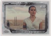 Rey States Her Name As 