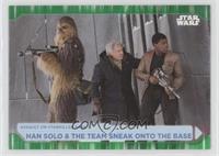 Han Solo & The Team Sneak Onto the Base #/99