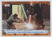 Qui-Gon & Obi-Wan Fight Darth Maul #/50