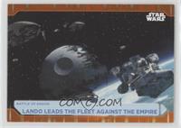 Lando Leads The Fleet Against The Empire #/50