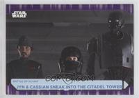 Jyn & Cassian Sneak Into the Citadel Tower #/25