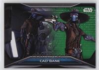 The Clone Wars - Cad Bane #/99