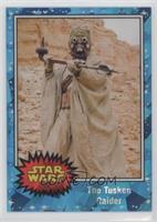 The Tusken Raider