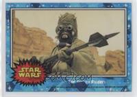 The Tusken Raiders [EX to NM]