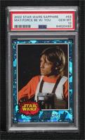 May the Force be with you! [PSA 10 GEM MT]