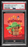 Stronger Than You Think [PSA 9 MINT] #/5