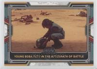Young Boba Fett in the Aftermath of Battle