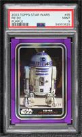 R2-D2 [PSA 9 MINT] #/99