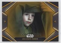 Leia Stays Hidden #/10