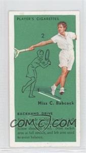 1936 Player's Cigarettes Tennis - Tobacco [Base] #15 - C. Babcock (Backhand Drive)