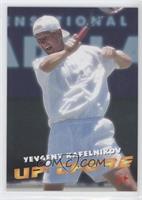 Up There - Yevgeny Kafelnikov