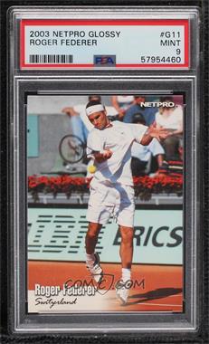 2003 NetPro - [Base] - Glossy #G-11 - Roger Federer /5000 [PSA 9 MINT]