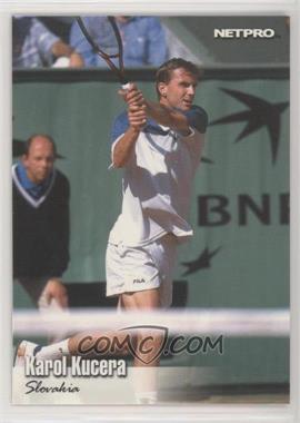 2003 NetPro - [Base] - Glossy #G-76 - Karol Kucera /5000