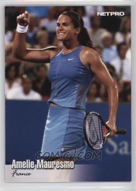 2003 NetPro - [Base] #23 - Amelie Mauresmo