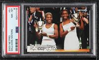 The Williams Sisters [PSA 8 NM‑MT]