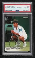 Rafael Nadal [PSA 8 NM‑MT]