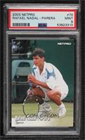 Rafael Nadal [PSA 9 MINT]