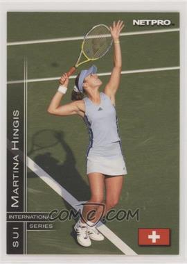 2003 NetPro International Series - [Base] #12 - Martina Hingis