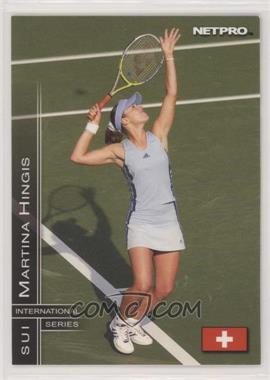 2003 NetPro International Series - [Base] #12 - Martina Hingis