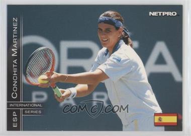 2003 NetPro International Series - [Base] #40 - Conchita Martinez