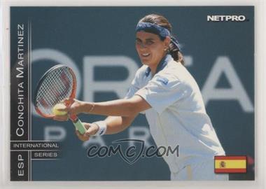 2003 NetPro International Series - [Base] #40 - Conchita Martinez