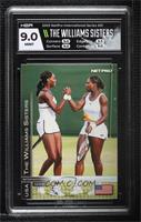 The Wiliams Sisters (Venus Williams, Serena Williams) [HGA 9 MINT]