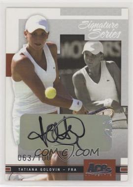 2005 Ace Authentic Signature Series - [Base] - Signature Series #20 - Tatiana Golovin /100 [EX to NM]