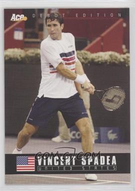 2005 Ace Debut Edition - [Base] #41 - Vincent Spadea