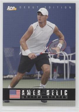 2005 Ace Debut Edition - [Base] #61 - Amer Delic