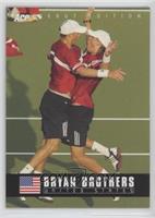 Bryan Brothers