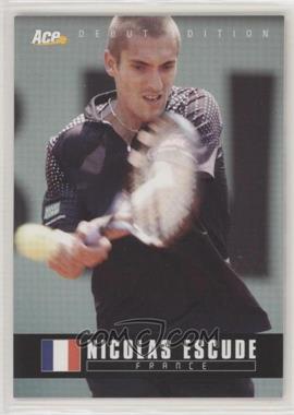 2005 Ace Debut Edition - [Base] #85 - Nicolas Escude