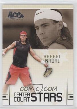 2006 Ace Authentic Grand Slam - Center Court Stars #CC-17 - Rafael Nadal /599