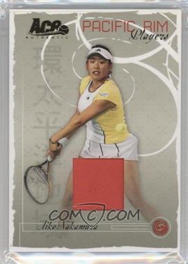 2006 Ace Authentic Grand Slam - Pacific Rim Players - Materials #PR-5 - Aiko Nakamura