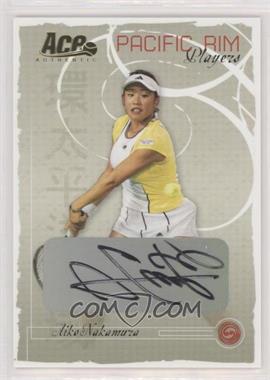 2006 Ace Authentic Grand Slam - Pacific Rim Players - Signatures #PR-5 - Aiko Nakamura