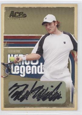 2006 Ace Authentics Heroes & Legends - [Base] - Gold Autographs #97 - Todd Widom /25