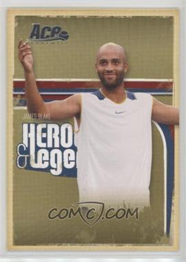 2006 Ace Authentics Heroes & Legends - [Base] #6 - James Blake