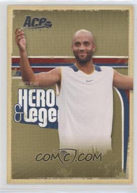 2006 Ace Authentics Heroes & Legends - [Base] #6 - James Blake