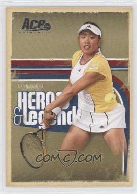 2006 Ace Authentics Heroes & Legends - [Base] #66 - Aiko Nakamura