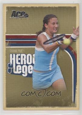 2006 Ace Authentics Heroes & Legends - [Base] #71 - Shahar Peer