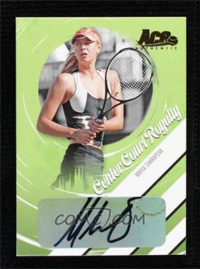 2006 Ace Authentics Heroes & Legends - Center Court Royalty - Autographs Gold #CCR-1 - Maria Sharapova /25