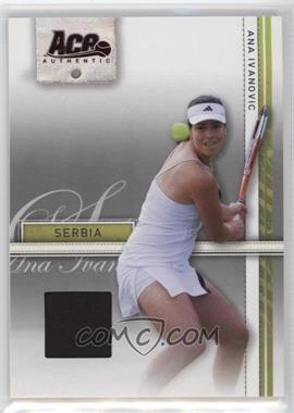 2007 Ace Authentic Straight Sets - [Base] - Materials #3 - Ana Ivanovic