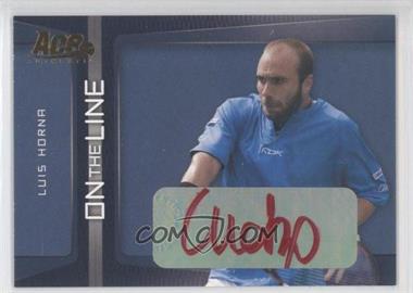 2007 Ace Authentic Straight Sets - On the Line - Autographs #OL-19 - Luis Horna