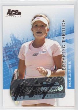 2008 Ace Authentic Grand Slam II - Breaking Through Autographs - Bronze #BT10 - Michaella Krajicek