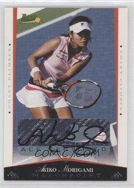 2008 Ace Authentic Matchpoint - [Base] - Autographs #39 - Akiko Morigami